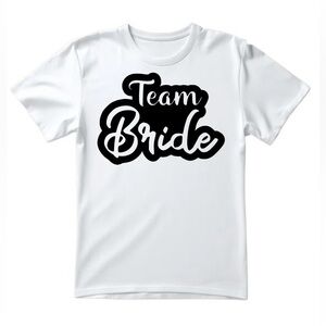 6 T Shirts Team Bride